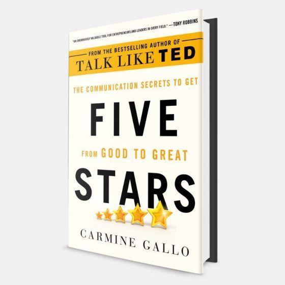 Five Stars: The Communication Secrets to Get from Good to Great 