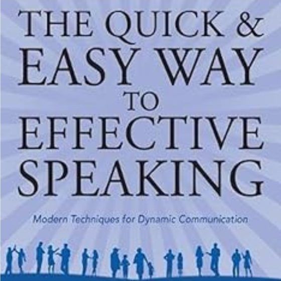 The Quick and Easy Way to Effective Speaking