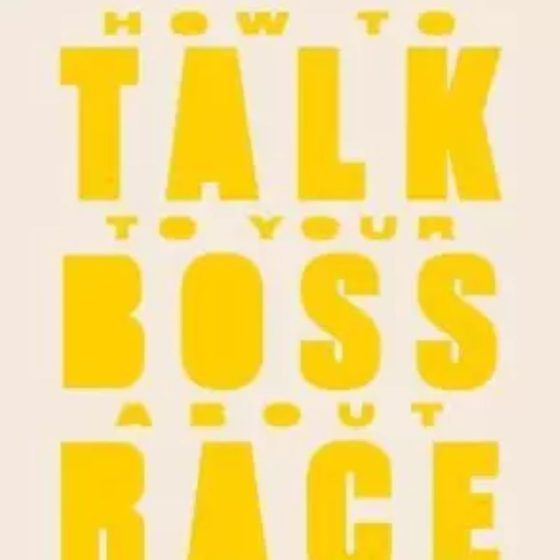 How to Talk to Your Boss About Race
